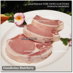 Pork CHOP SKIN OFF CLUB STEAK (less/no tenderloin) 3/4" 2cm frozen Local Premium (price/pack 500g 2pcs)
